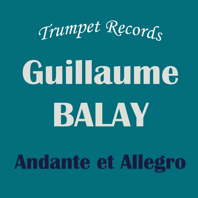 Guillaume Balay: Andante et Allegro: Accompaniment, Play along, Backing track