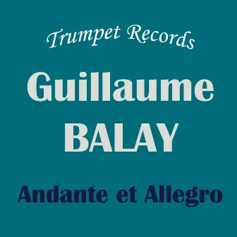 Guillaume Balay: Andante et Allegro: Accompaniment, Play along, Backing track by Guillaume Balay