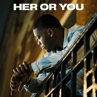 Her or You by Zani Vie