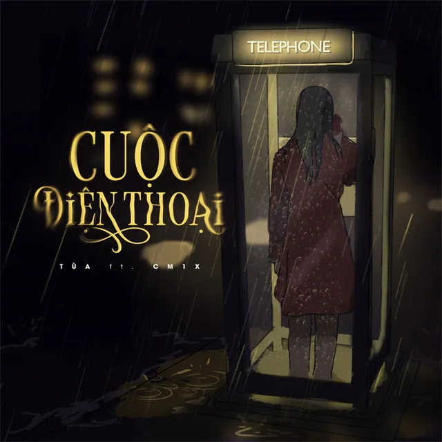 Cuộc Điện Thoại (feat. CM1X)