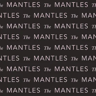 Secret Heart / Don't Lie by The Mantles