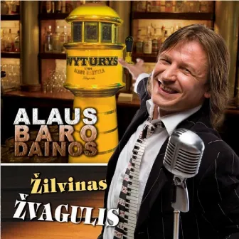 Alaus Baro Dainos by Žilvinas Žvagulis