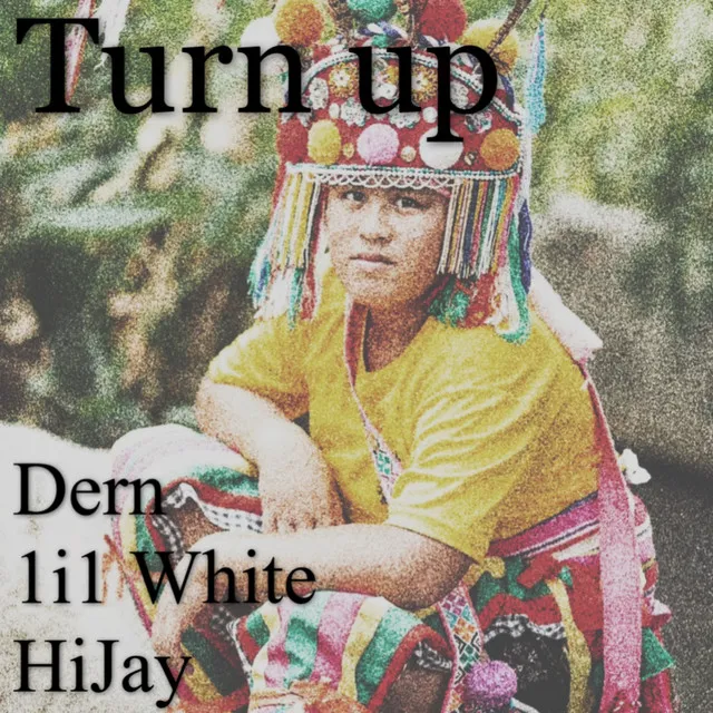 Turn Up(我阿姨也癢)