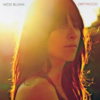 Driftwood by Nicki Bluhm