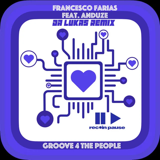 Groove 4 The People (Da Lukas Remix)