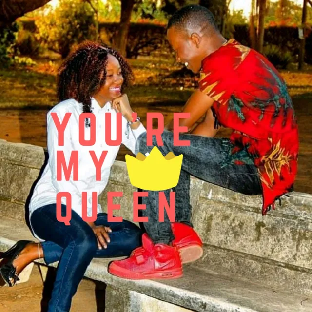 You're My Queen