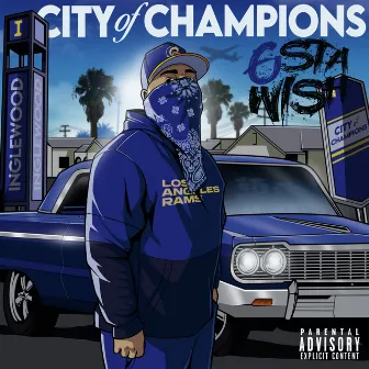 City of Champions by G'sta Wish