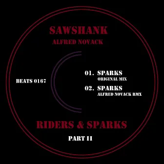 Riders & Sparks, Pt. 2 by Sawshank