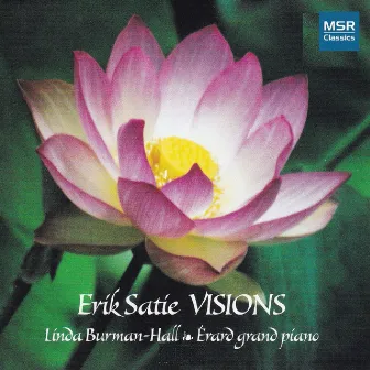 Erik Satie: Trois Gymnopedies and other Piano Visions (1875 Érard grand piano) by Linda Burman-Hall