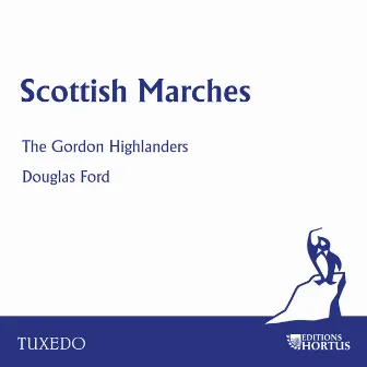 Scottish Marches by Douglas Ford