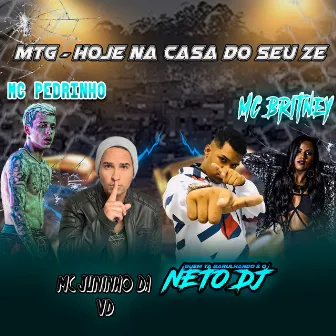 HOJE NA CASA DO SEU ZÉ/AS MENINA DA QUEBRADA by NETO DJ