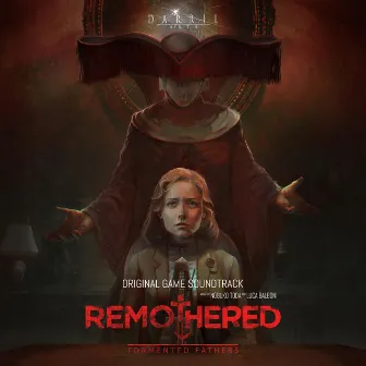 Remothered: Tormented Fathers (Original Soundtrack) by Nobuko Toda