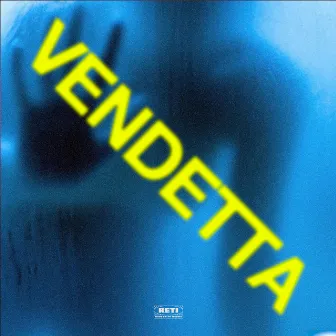 Vendetta by Adrian Bluper