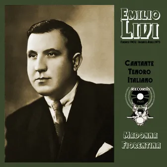 Cantante tenoro Italiano. Madonna Fiorentina by Emilio Livi