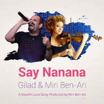 Say Nanana by Gilad