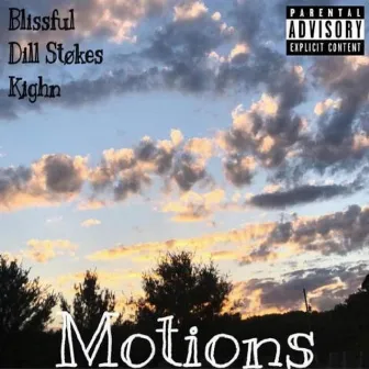 Motions by Blissful