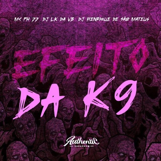 Efeito da K9