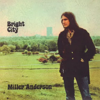 Bright City by Miller Anderson