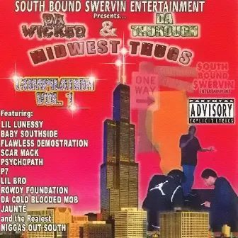 Da Wicked & Da Thurough Midwest Thugs Vol. 1 by Baby Southside