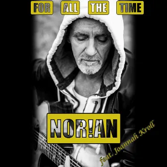 For All the Time by Norian