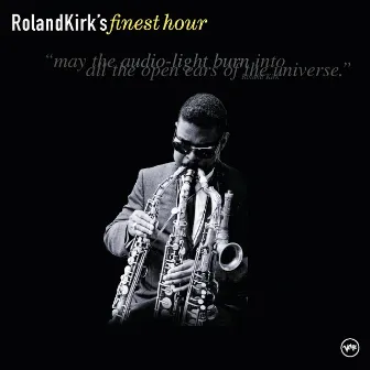 Roland Kirk's Finest Hour by Rahsaan Roland Kirk