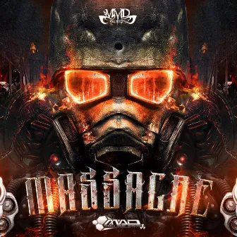 Massacre by M.A.D