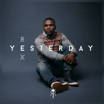 Yesterday by Rex