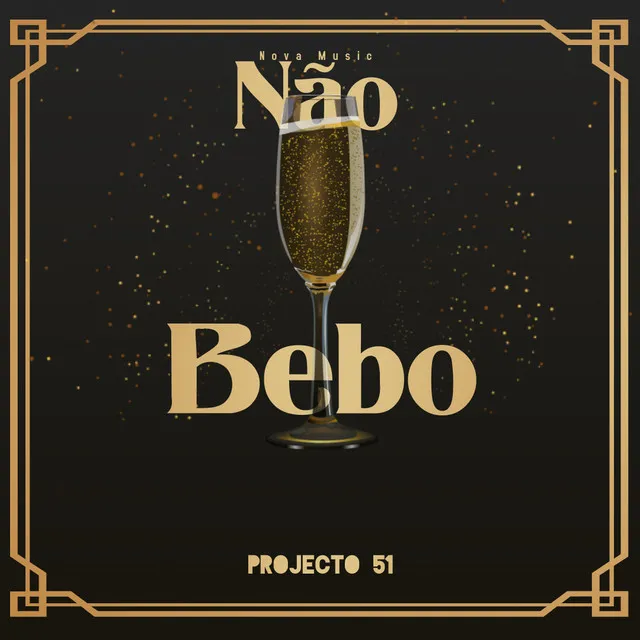 Não bebo