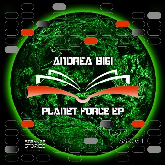 Planet Force EP by Andrea Bigi