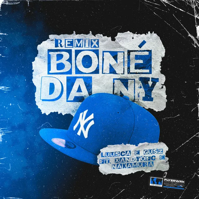 Boné da NY - Remix