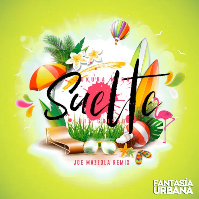 Suelte - Joe Mazzola Remix