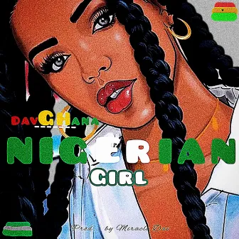 Nigerian Girl by Dav Ghana