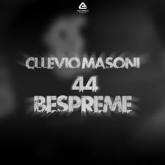 44 Bespreme by Cllevio Masoni