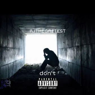 Don't by RJTHEGR8TEST