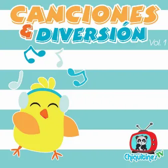 Canciones y Diversión (Vol. 1) by Chiquitines TV