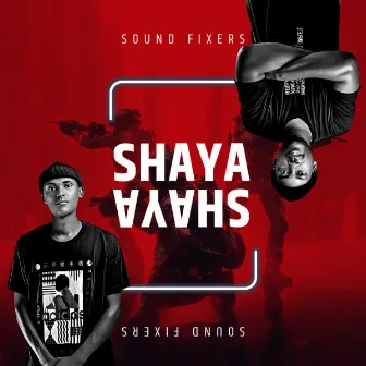 Shaya (Original Mix) by Sound Fixers