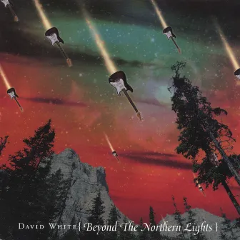 Beyond The Northern Lights by David White