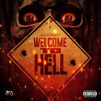 Welcome To Hell by Jadee 5ive7