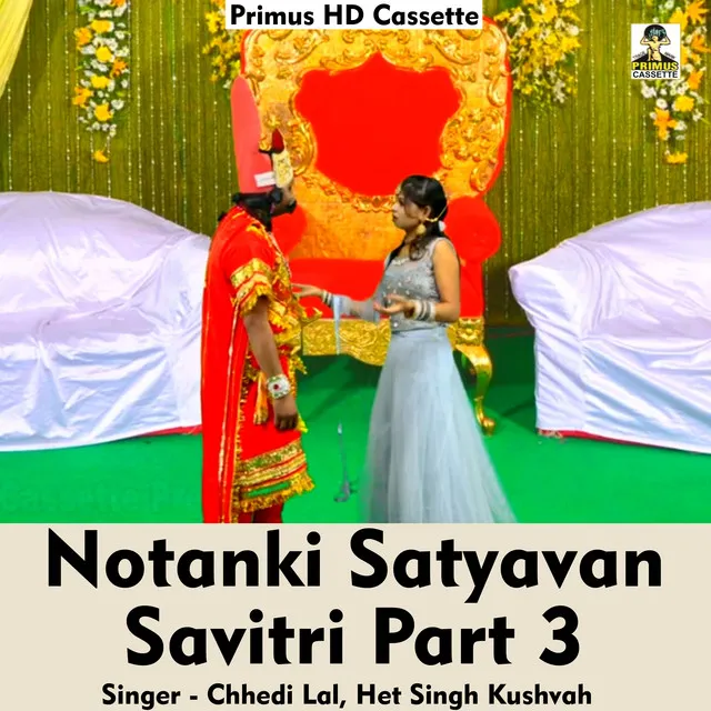 Notanki Satyavan savitri Part3 - Hindi Song