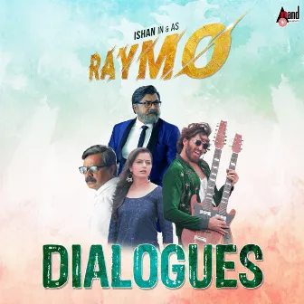 Raymo Dialogues (Original Background Score) by Pavan Wadeyar