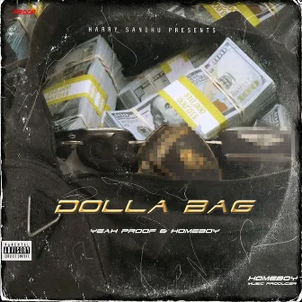 Dolla Bag by Yeah Proof