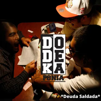 Deuda Saldada by Dodekafonia