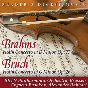 Brahms: Violin Concerto In D Major, Op. 77 - Bruch: Violin Concerto In G Minor, Op. 26 by BRTN Philharmonic Orchestra, Brussels