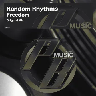 Freedom by Random Rhythms