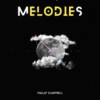 Melodies by Philip Campbell