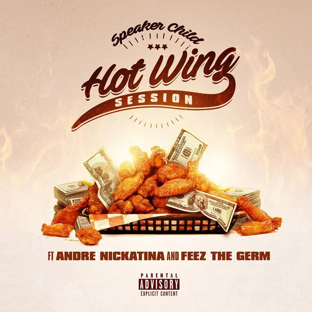 Hot Wing Session (feat. Andre Nickatina & Feez the Germ)