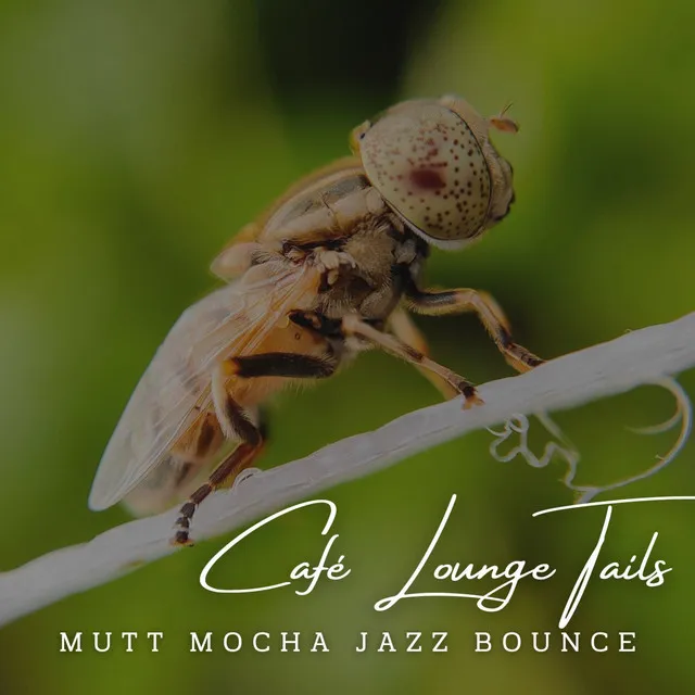 Canine Jazz Grooves: Café Lounge Tails