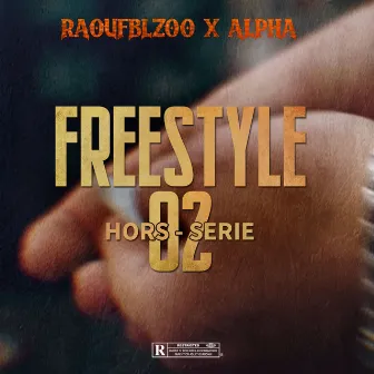 Freestyle 02 (Hors-Serie) by Belcourt Zoo