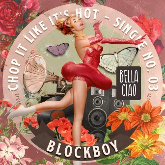 Bella Ciao by Blockboy