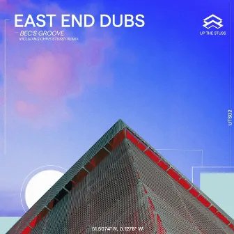 Bec's Groove by East End Dubs